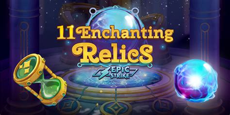 11 Enchanting Relics Blaze
